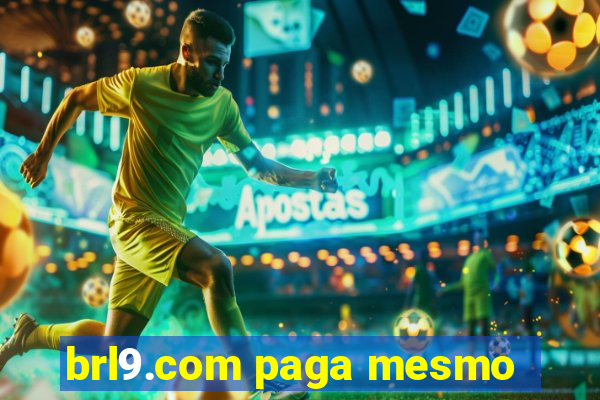 brl9.com paga mesmo